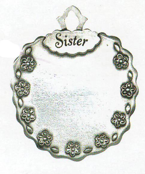 Sister Sentiment Ornament SC-11003S